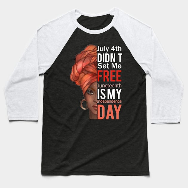 Afro Woman Juneteenth Day Baseball T-Shirt by florya